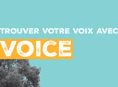 TROUVER VOTRE VOIX AVEC VOICE – Rapport Annuel 2018
